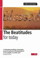 The Beatitudes for today John Blanchard