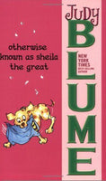 Otherwise Known as Sheila the Great Judy Blume