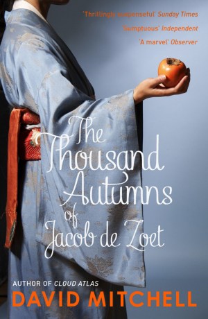 The Thousand Autumns of Jacob De Zoet - David Mitchell