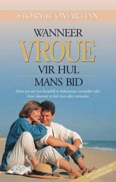 Wanneer vroue vir hul mans bid - Stormie Omartian
